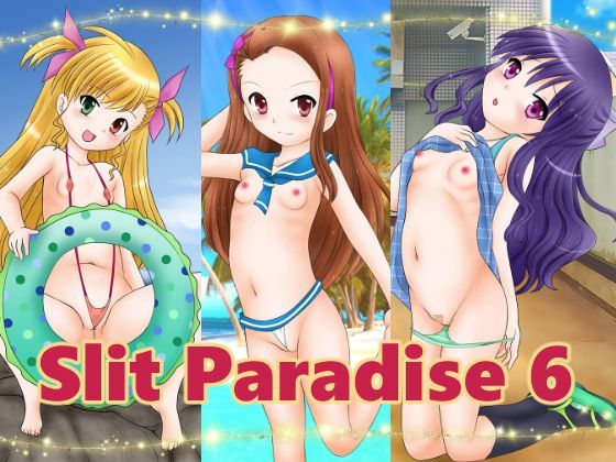 Slit Paradise 6[あでのしん]