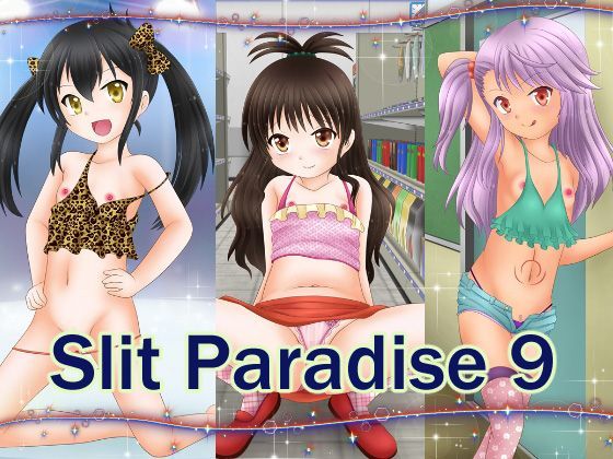 Slit Paradise 9[あでのしん]