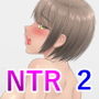 俺の好きな人がヤリチンの親友に寝取られるまで2