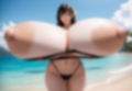 実写風超乳サマーバケーション