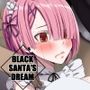 BLACK SANTA’S DREAM