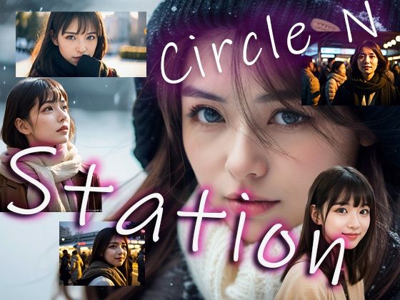 Station【Circle  N】