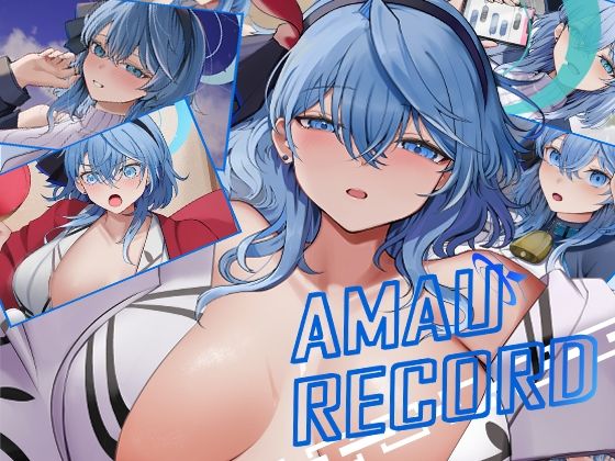 AMAU RECORD【三時菓子】