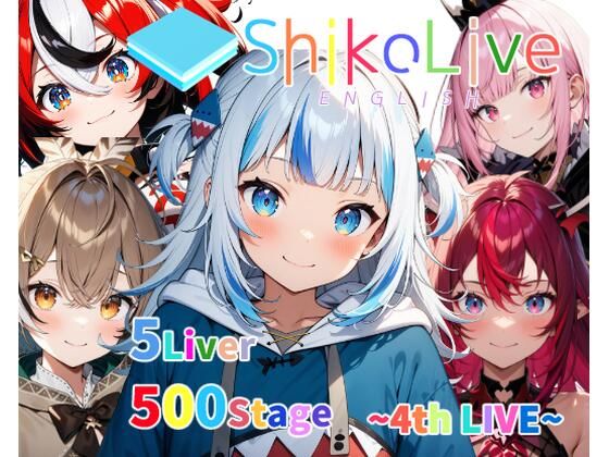 Shico Live EN ~4th LIVE~ [500 full color sheets, 5 characters in total]