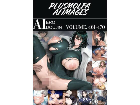 plusmolfa CG集纏め Vol.461〜470【plusmolfa AI images】