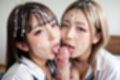 ぶっかけJKダブル口マ◯コフェラチオ