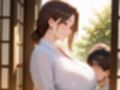 人妻寝取り倶楽部 昔ズリネタにしてた友達のお母さんは僕の言いなり肉穴家政婦になっている