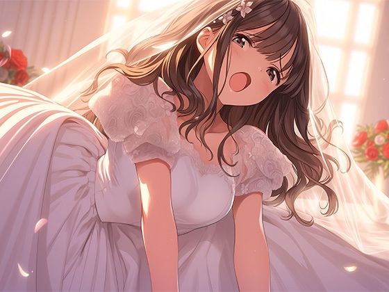 純白の陶酔 〜ウエディングドレスに抱かれる至福の瞬間〜（ドレス美少女38）【全年齢対応版】