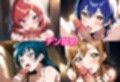 スクールアイドルにお掃除フェラさせるCG集
