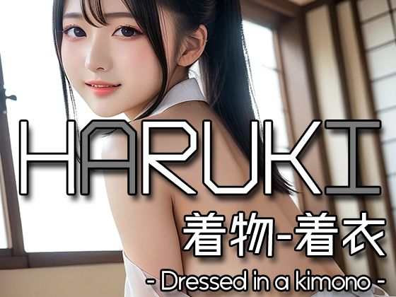 AI HARUKI - Dressed in a kimono -