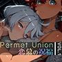 Permet Union ―恋慕の祝福― vol.1