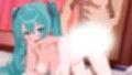 【Live2Dアニメ】初○ミクとエッチ生活Part4 〜デカパイミクさんとイチャラブセックス〜