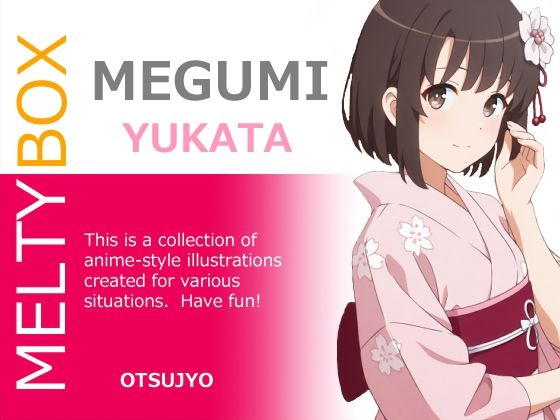 MELTY BOX - MEGUMI yukata