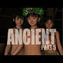ANCIENT part5 最終話