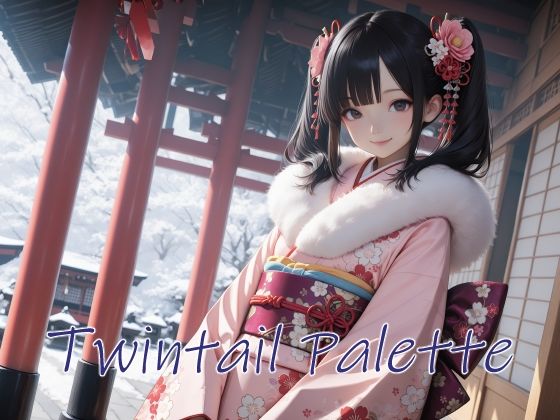 相変わらず文字がおかしいところがありますがご了承ください【TwintailPalette～FirstBloom～】　by　A.IZEN3