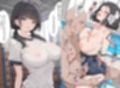 即セックス！即イキ！ 巨乳で地味な女子校生編