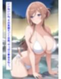 爆乳アイドル姫〇莉波＆花〇佑芽が温泉ロケで断り切れずに寝取られた話
