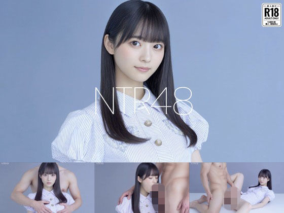 NTR48 – ファンに寝取られるアイドル -【Blue Frames】