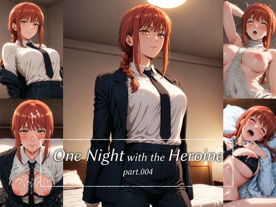 One Night with the Heroine part.004