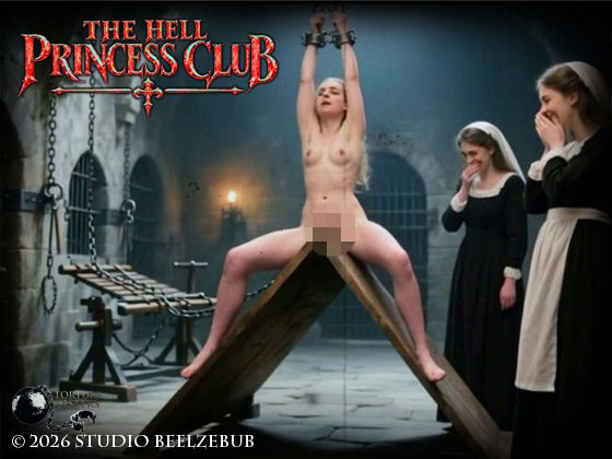 【THE HELL PRINCESS CLUB】〜地獄の姫様クラブ〜【異端記録IV】
