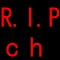 R.I.P.ch