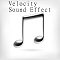 VelocitySoundEffect