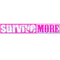 survive more