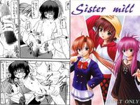 Sister mill