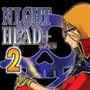 NIGHTHEAD＋2