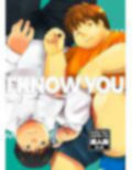 I KNOW YOU ‐chapter I‐ 画像1