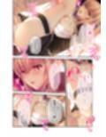 となりのLOVE JUICE 〜ソシャゲの君は隣人♀さん！？エッチで純愛なハーレムDays〜 共通＋桃華ルート モザイクコミック総集編