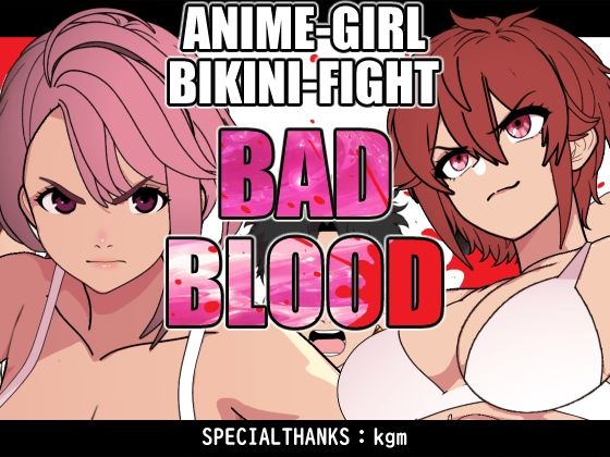 BADBLOODのタイトル画像