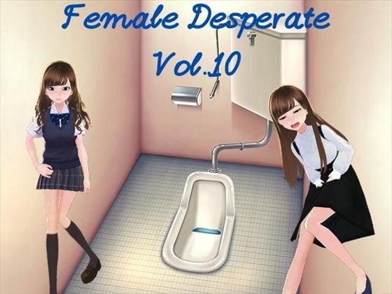 Female Desperate Vol.10(Vida Loca) - FANZA同人