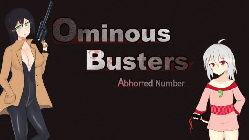 Ominous Busters Abhorred Number(Emulsion Soft) - FANZA同人