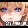 マチルダを救え！