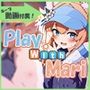 Play！ With Mari