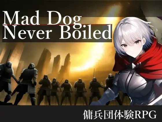 Mad Dog Never Boiled