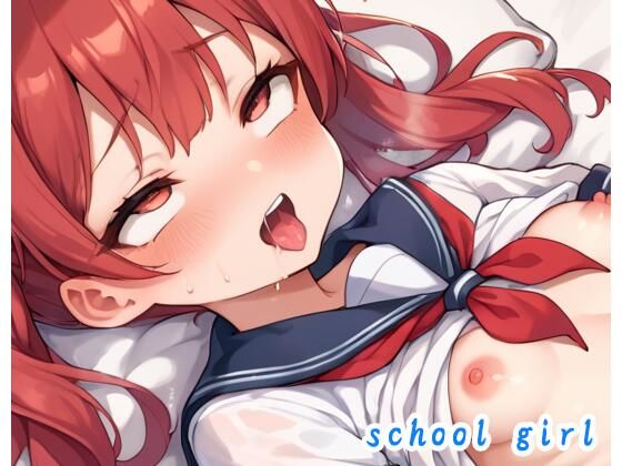 最初からHシーンだけ見たい【schoolgirlno.133】　by　Pure☆Kids