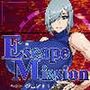 ESCAPE MISSION〜エージェント:ノワール〜