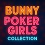 （はーと）Bunny Poker Girls Collection（はーと）