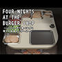 【Android版】 Four Nights at the Burger Shop 〜ハンバーガー食べながら食べられるミニゲーム〜