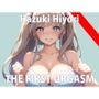 恥ずかしいのに...いっぱい濡れちゃう...ひよりの初オナニー作品聞いてね？THE FIRST ORGASM【葉月 ひより】