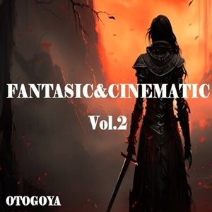 サンプル-FANTASIC＆CINEMATIC； Vol.2 - サンプル画像