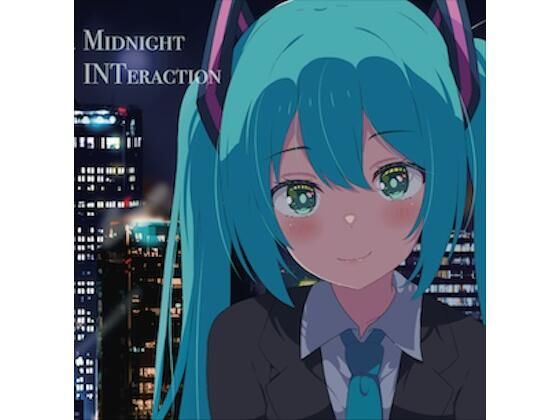 【하츠네 미쿠×멋 클럽 뮤직】Midnight INTeraction