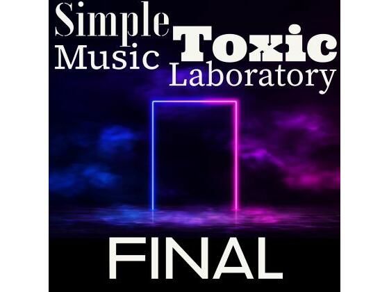 Simple Toxic Music Laboratory FINAL 画像1