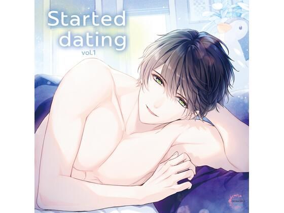 【PK特典付】Started dating vol.1（CV.冬ノ熊肉）